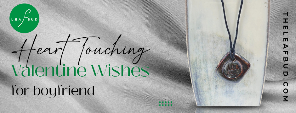 heart touching valentine wishes for boyfriend