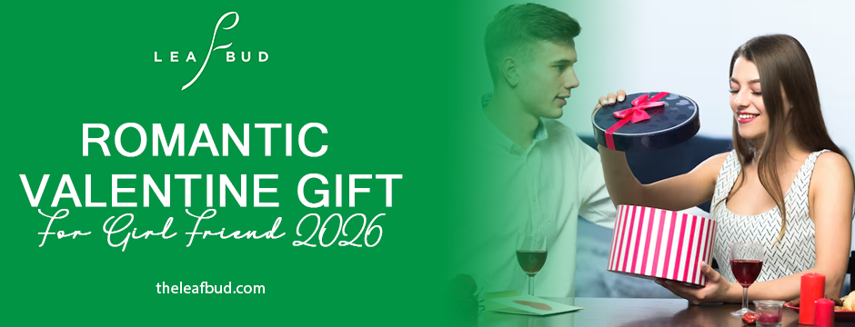 romantic valentine gift for girlfriend