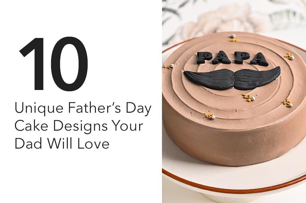 happy fathers day cake design ideas