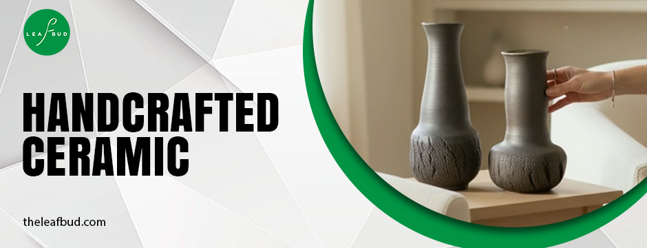 Handcrafted Ceramic