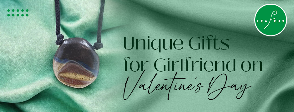 unique gifts for girlfriend on valentine's day