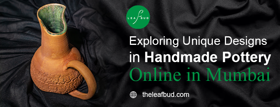 Unique Designs in Handmade pottery