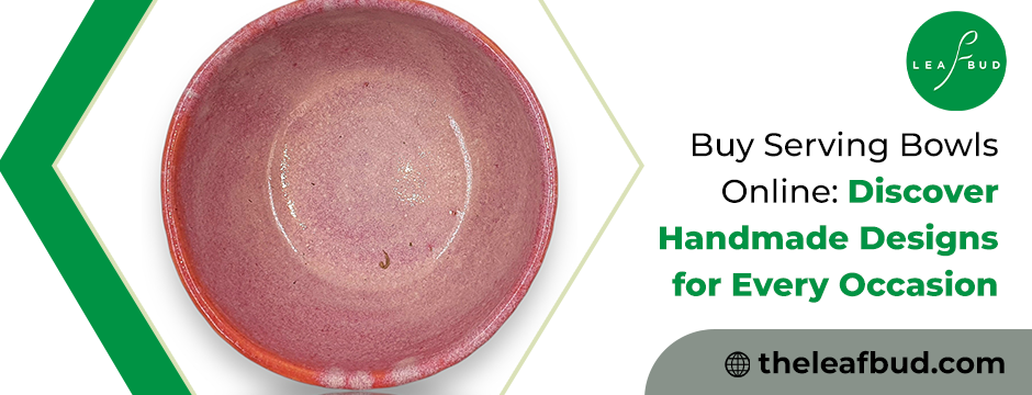 Buy Serving Bowls Online